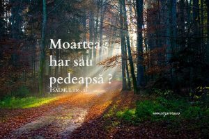 psalmul-116-15-moartea-har-sau-pedeapsa