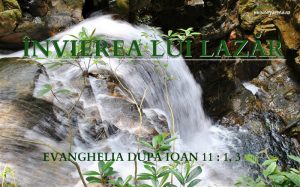 Învierea lui Lazăr, Ioan 11 Învierea lui Lazăr, Ioan 11