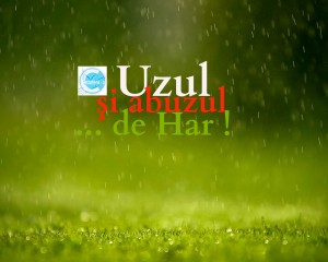 Abuzul de Har!