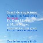Seara de Rugăciune, 16 Mai 2014, 1