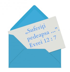 Suferiţi pedeapsa!