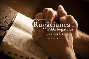 Luca 16.19-31, Rugăciunea