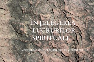 luca-18-31-34-intelegerea-lucrurilor-spirituale-ii